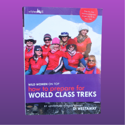 How to Prepare for World Class Treks by Di Westaway Ebook