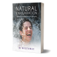 Natural Exhilaration by Di Westaway Paperback